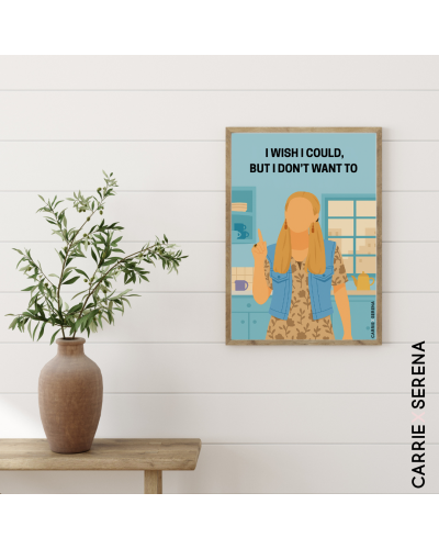 Affiche Phoebe Buffay – Citation culte Friends | Carrie x Serena